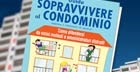 La vita in condominio è difficile?