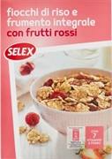 SELEX FIOCCHI DI RISO E FRUMENTO INTEGRALE CON FRUTTI ROSSI